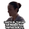 HASTA EL "CACAS" HA PEDIDO MÁS VISITAS QUE TU.